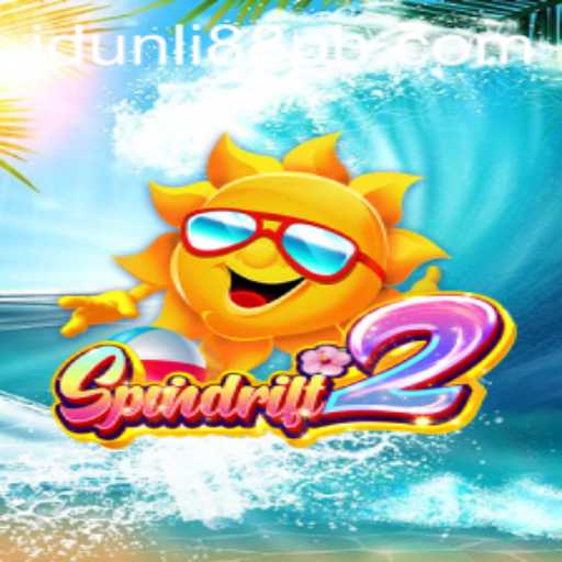 The Exciting World of Spindrift2: Dive into the Adventure with JDUNLI 88