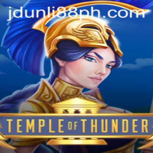 Exploring the Intricacies of TempleofThunder: An Innovative Gaming Experience With JDUNLI 88